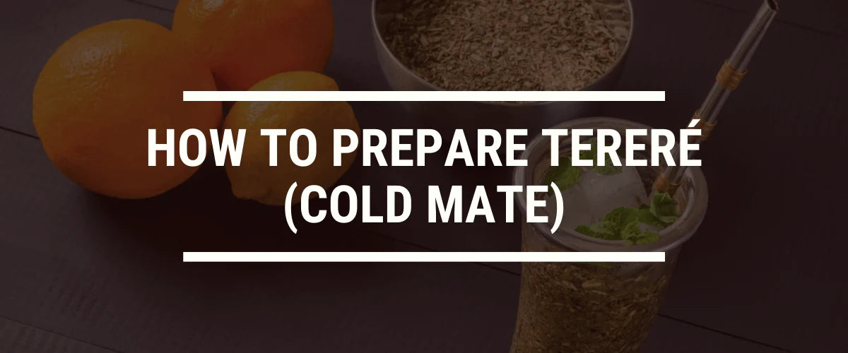 How to Prepare Tereré (cold mate)