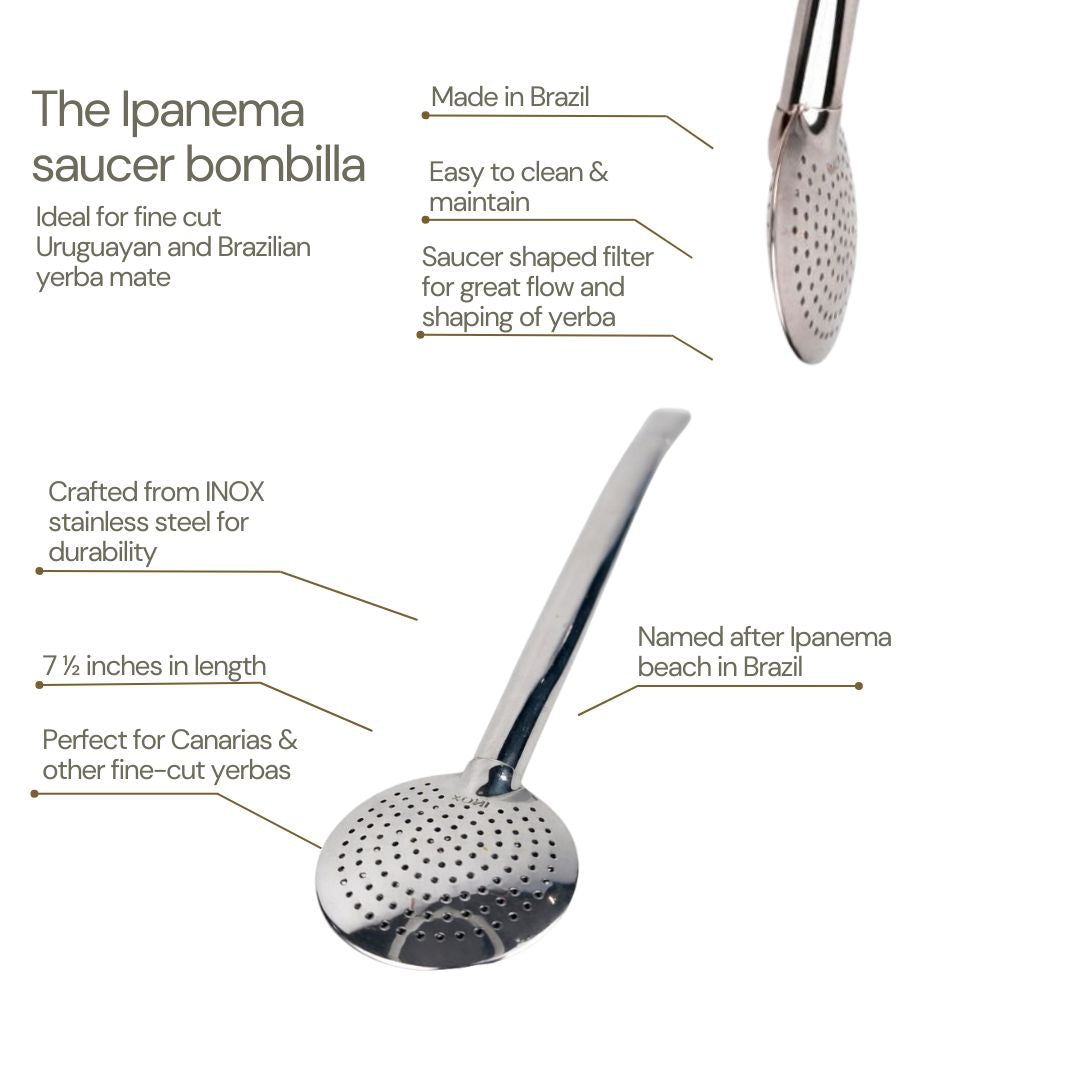 The Ipanema Saucer Bombilla